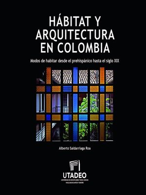 cover image of Habitat y arquitectura en Colombia
